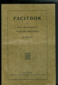 FACITBOK TIL Ole Johannessen: PRAKTISK REGNEBOK.1921.