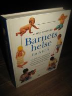 STOPPARD: Barnets helse fra A til Å. 1998.