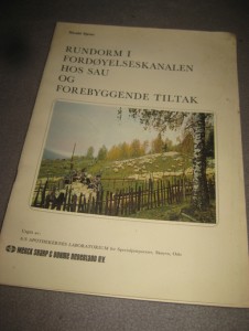 FJØSNE, HARALD: RUNDORM I FORDØYELSESKANALEN HOS SAU OG FORBYGGENDE TILTAK. 1965.