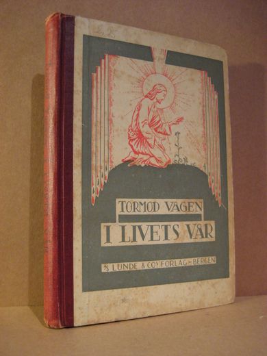 VÅGEN TORMOD: I LIVETS VÅR 1935