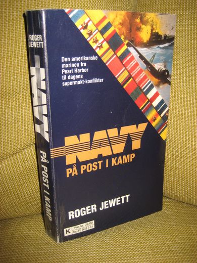 JEWETT: NAVY PÅ POST I KAMP. 1991.