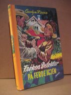 KeeneCarolyn: Frøken Detektiv PÅ FERDE IGJENN Bok nr 6