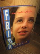 LIAN: FRIDA. Med hjertet i hånden. 1991.