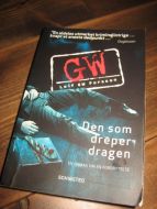 Persson Leif: Den som dreper dragen 2010