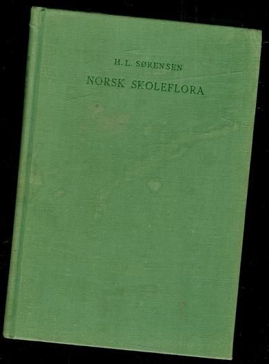 SØRENSEN: NORSK SKOLEFLORA. 1961.