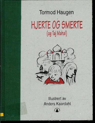 HAUGEN TORMOD: HJERTE OG SMERTE 1997