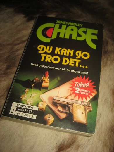 HADLEY JAMES: CHASE DU KAN JO TRO DET / DEN RØDE ORKIDE BOK NR 4