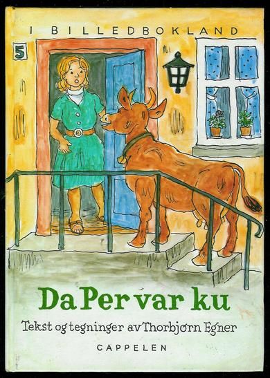Egner Torbjørn: Da Per var ku