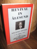REVIVAL IN ÅLESUND. MICHAEL MEYERS, 1997. 6 stk. kassetter fra AKS MEDIA. 3 STK. MED meyers,  samt kassett med Geir Siverstøl, Carl Gustaf Severinsen og Wilfred Lai, totalt 6 stk.