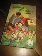 Lundgren: 11 mann går videre. 1970.