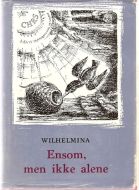 WILHELMINA: Ensom, men ikke alene. 1959