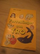 George: Fortellinger om TRO. 1984. Kun 5000 ex.
