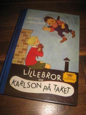 LINDGREN, ASTRID: LILLEBROR OG KARLSON PÅ TAKET. 1992