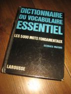 MATORE: DICTIONNAIRE DU VOCABULAIRE ESSENTIEL. 1963.