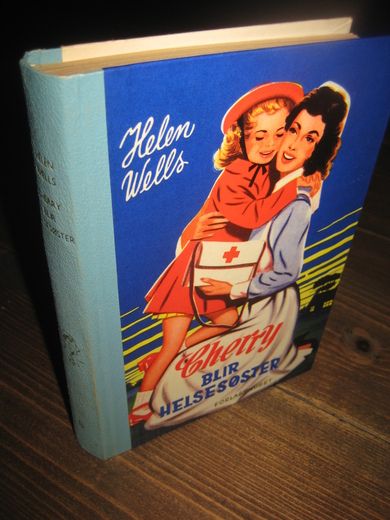 Wells Helen: Cherry BLIR HELSESØSTER Bok nr 8 1952