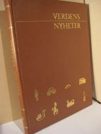 VERDENS NYHETER. II. 5000 års begivenheter i avisform. 1973.