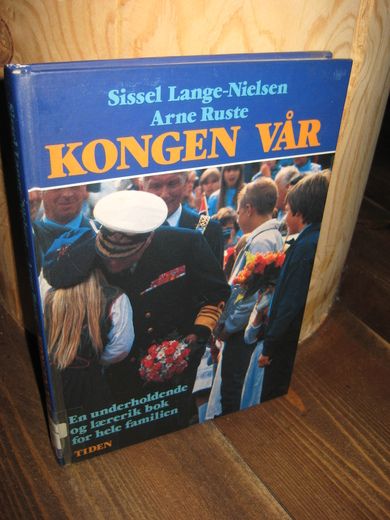 Ruste: KONGEN VÅR. 1987.