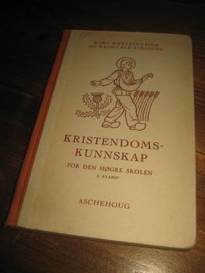RIBSSKOG: KRISTENDOMS KUNNSKAP FOR DEN HØGRE SKOLEN 1953