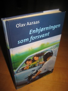 Aaraas: Enhjørningen som forsvant. 1998.
