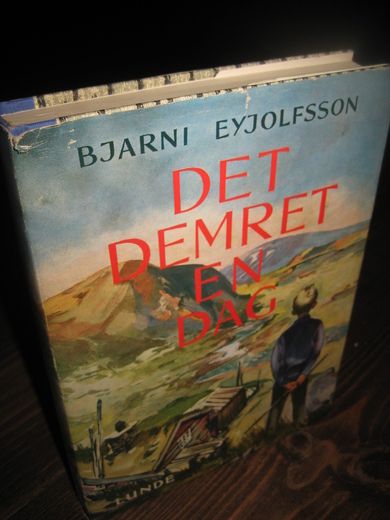 EYJOLFSSON: DET DEMRET EN DAG. 1960.