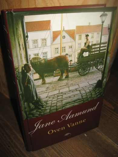 AAMUND, JANE: Oven Vanne. Bok nr 3, 2004.