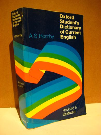 Hornby: Oxford Student's Dictionary of Corrent English. 1985.