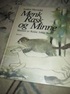 Havnelid: Menk Rask og Minne. 1981.