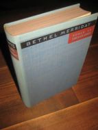 LEWIS, SINCLAIR: BETHEL MERRIDAY. 1949.