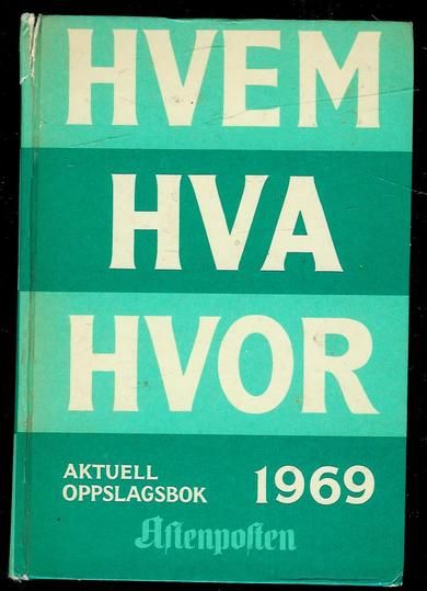 1969, HVEM HVA HVOR.