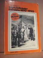 MYHRVOLD: imperialismens tidsalder 1870-1920. 1978.