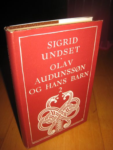 UNDSET, SIGRID: OLAV AUDUNSSØN OG HANS BARN. 1980.