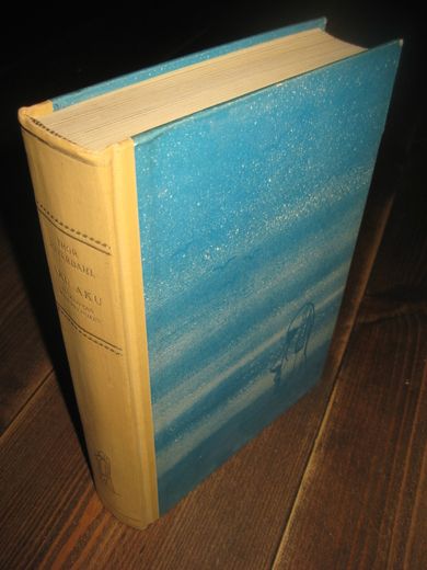 HEYERDAHL, THOR: AKU- AKU. PÅSKEØYAS HEMMELIGHET. 1. utg.  1957.