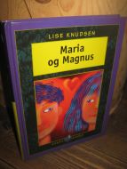 KNUDSEN: Maria og Magnus. 2000.