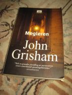 GRISHAM JOHN: MEGLEREN 2006