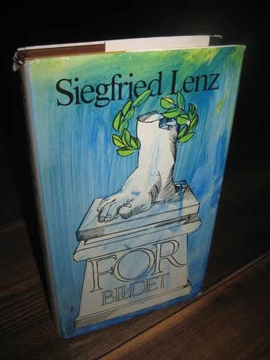 Lenz, Siegfried: FOR BILDET. 1974.