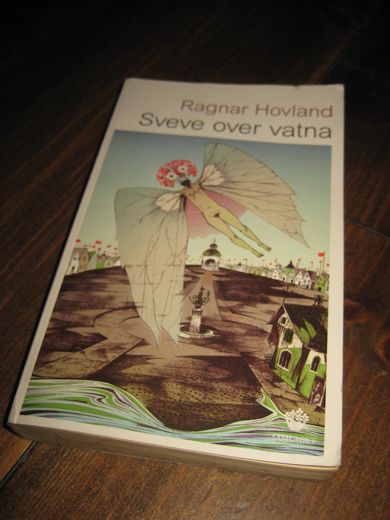 Hovland: Sveve over vatna. 2007.