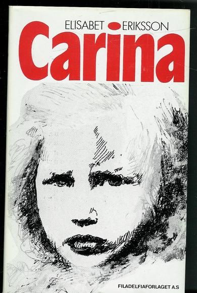 ERIKSSON ELISABET: CARINA 1979