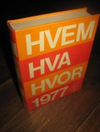 1977, HVEM HVA HVOR