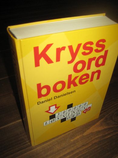 Danielsen: Kryss ord boken. 2003.