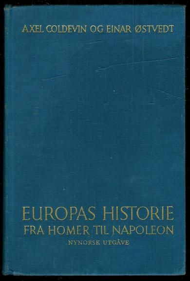 ØSTVEDT: EUROPAS HISTORIE FRA HOMER TIL NAPOLION. 1961