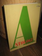 NORDISK FORFATTERLAG: ANATOLOGI. HELT ØVERST BAK HAVET. 2007.