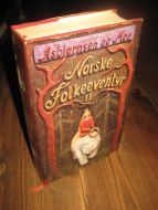 Asbjørnsen og Moe: Norske Folkeeventyr. II. 1983.