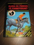 RUDOLFSON: MARIA OG PRINSEN PÅ FORBRYTERJAKT. 1980.