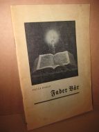 ROALD, PAULA: Fader Vår. 1945.