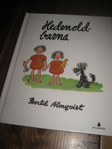 Almquist: Hedenold barna. 2012. 