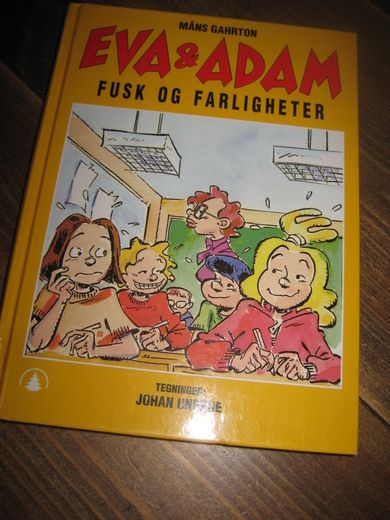 Gahrton: EVA & ADAM. FUSK OG FARLIGHETER. 1998.