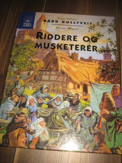 FAKTASERIEN: RIDDERE OG MUSKETERER. 1994.
