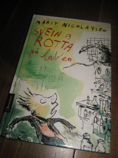 NICOLAYSEN: SVEIN OG ROTTA på lab'en. 2006. 