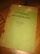 Stranda Sparebank, 1849-1924. 