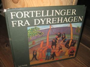FORTELLINGER FRA DYREHAGEN. 1976.